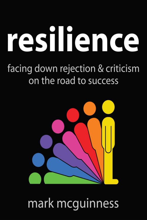 Mark McGuinness - Resilience: Facing Down Rejection