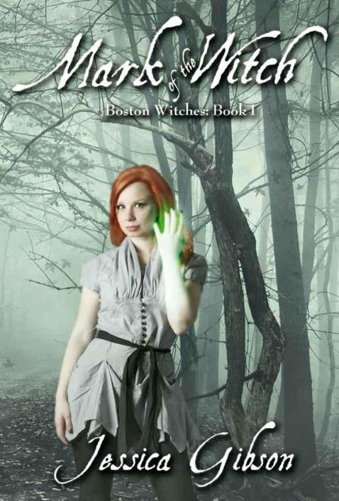 Mark of the Witch (Boston Witches) by Jessica  Gibson