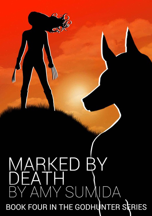 Marked by Death (The Godhunter, Book 4) by Sumida, Amy