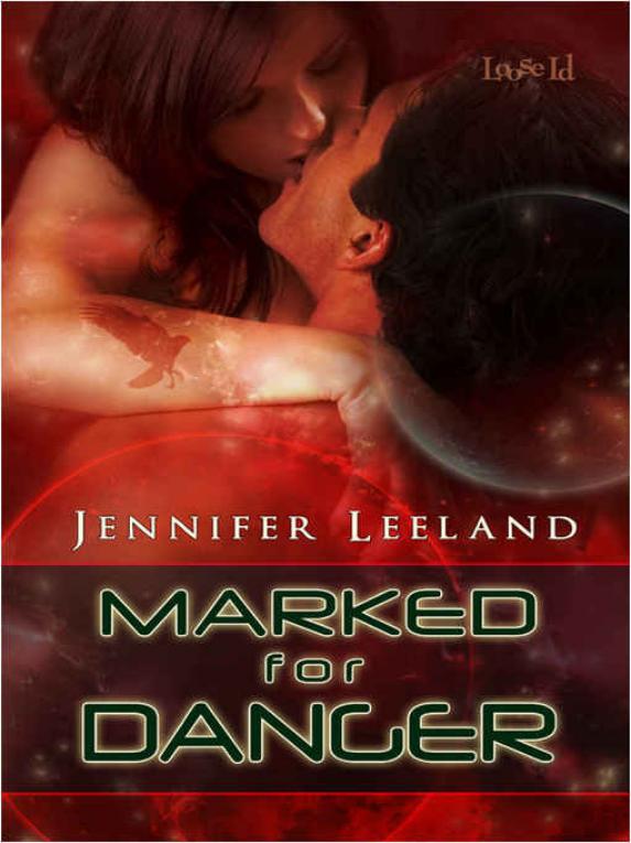 Marked for Danger by Leeland, Jennifer