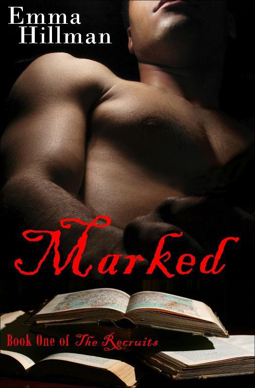 Marked (The Recruits: Book One)