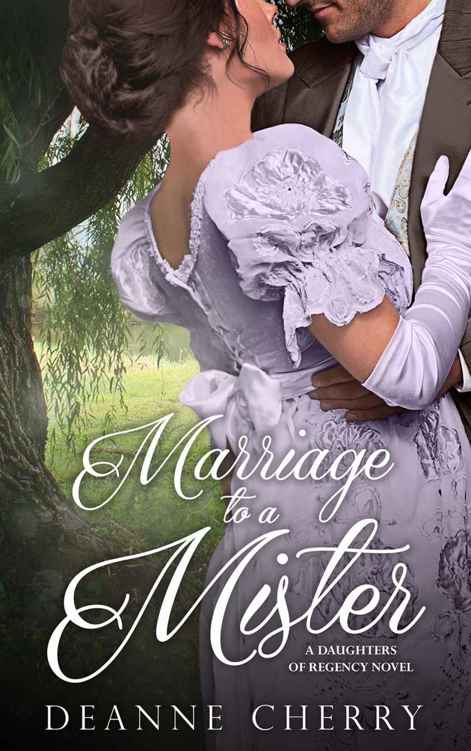 Marriage to a Mister (A Daughters of Regency #1)