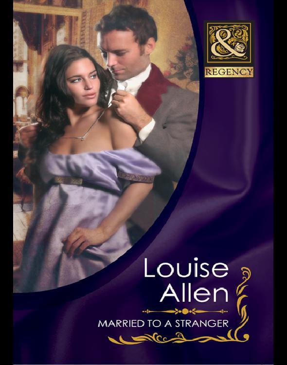 Married to a Stranger by Louise Allen