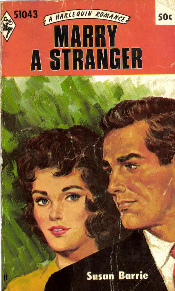 Marry a Stranger by Susan Barrie