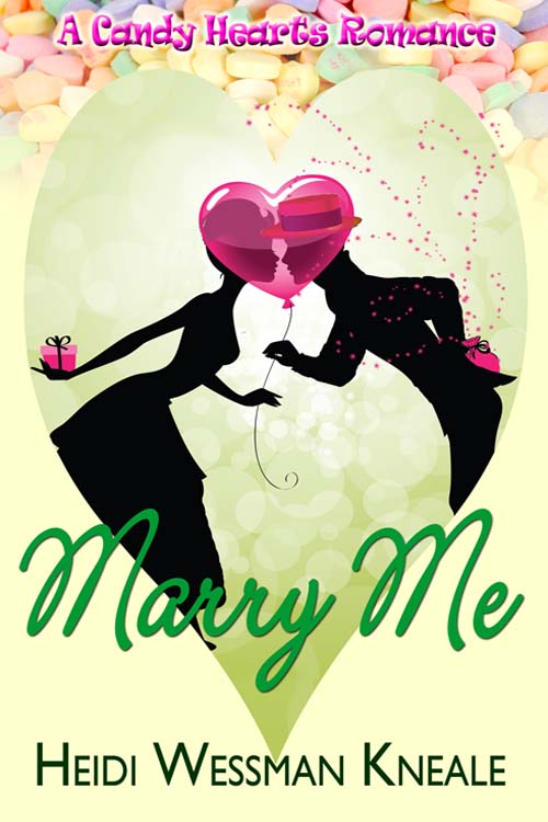 Marry Me (2015) by Heidi Wessman Kneale