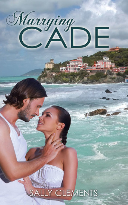 Marrying Cade by Sally Clements