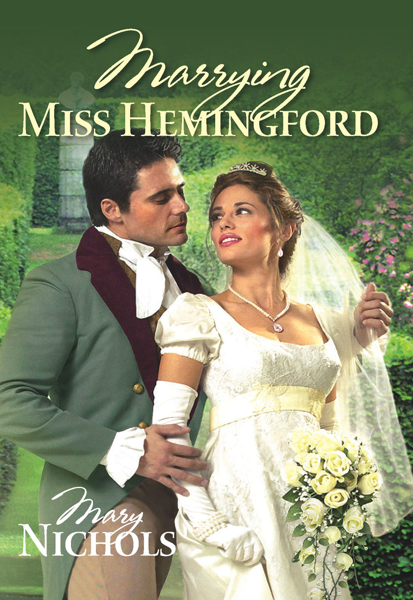 Marrying Miss Hemingford (2005) by Nadia Nichols