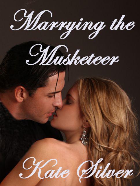 Marrying the Musketeer