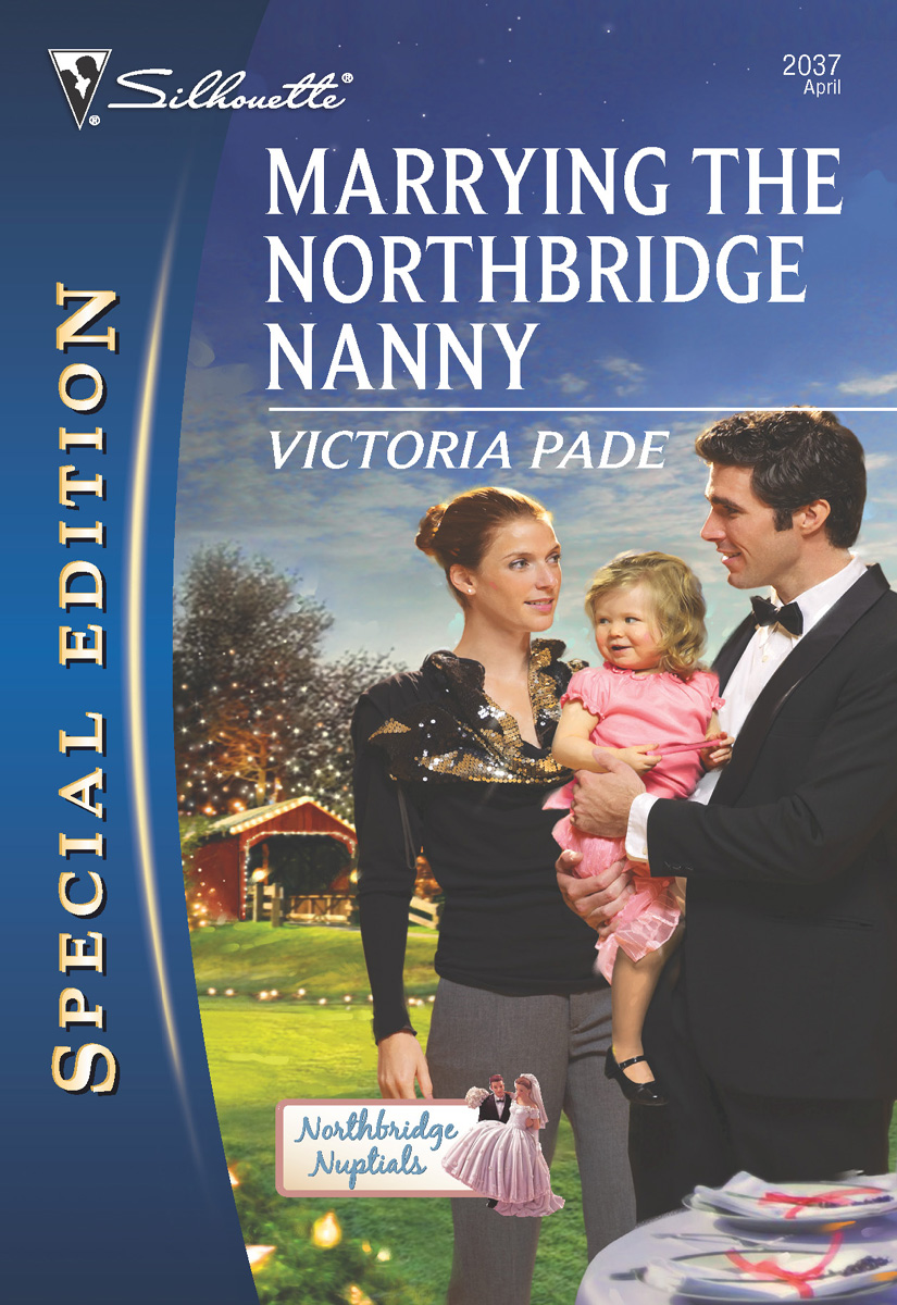 Marrying the Northbridge Nanny (2010) by Victoria Pade