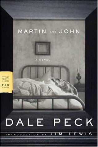 Martin and John (2006) by Dale Peck