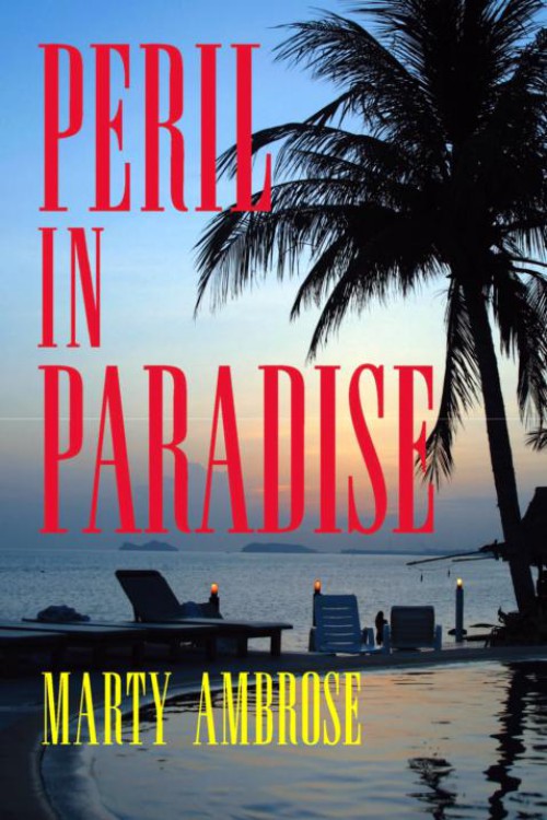 Marty Ambrose - Mango Bay 01 - Peril in Paradise by Marty Ambrose