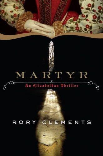 Martyr by Rory Clements