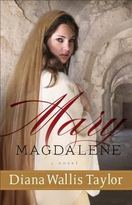 Mary Magdalene (2012) by Diana Wallis Taylor