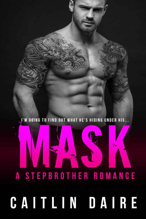 Mask - A Stepbrother Romance