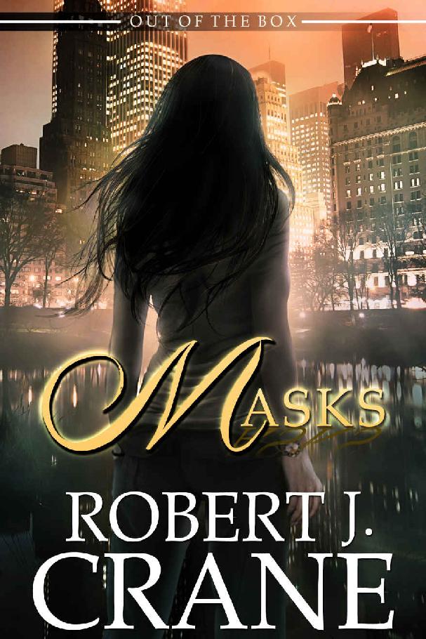 Masks (Out of the Box Book 9) by Robert J. Crane