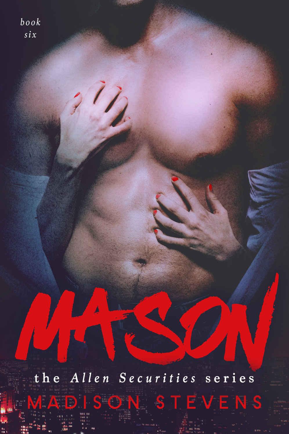 Mason: #6 (Allen Securities) by Madison Stevens