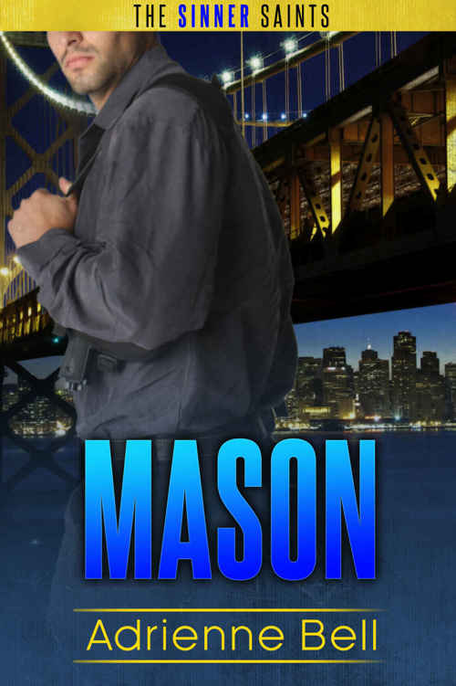 Mason: The Sinner Saints #4 by Adrienne Bell