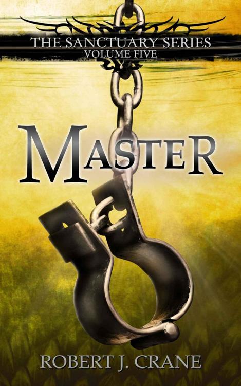 Master (Book 5) by Robert J. Crane