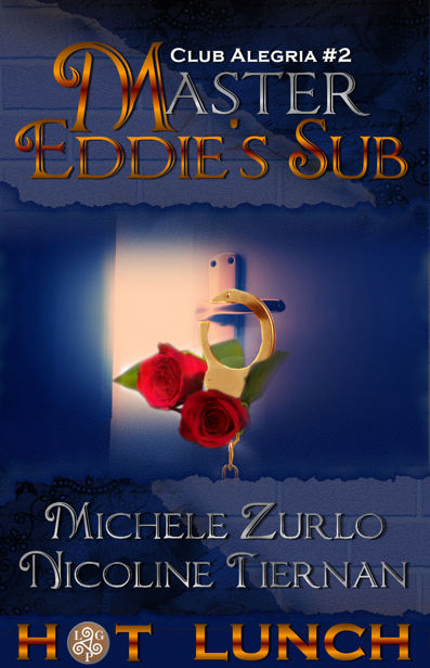 Master Eddie's Sub by Michele Zurlo