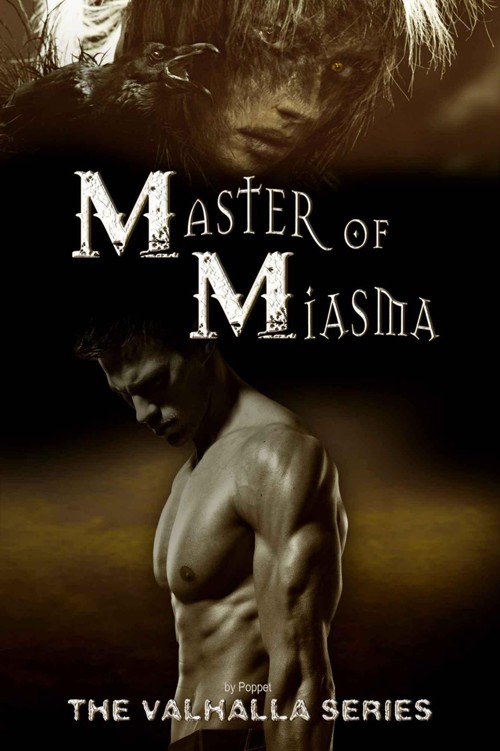 Master of Miasma (The Valhalla Series) by Poppet