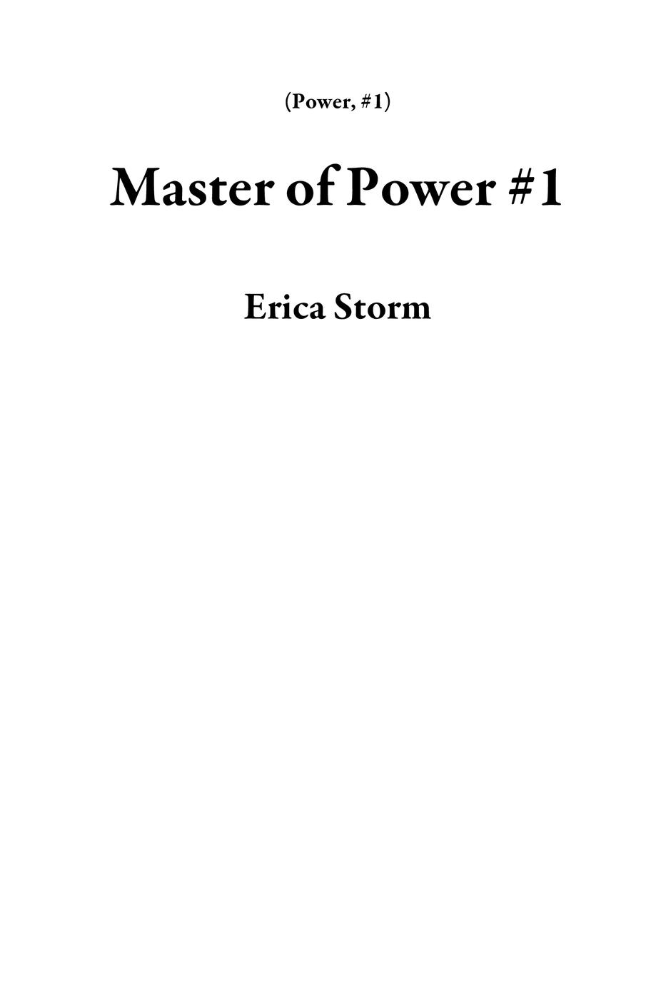 Master of Power #1 (2016) by Erica Storm