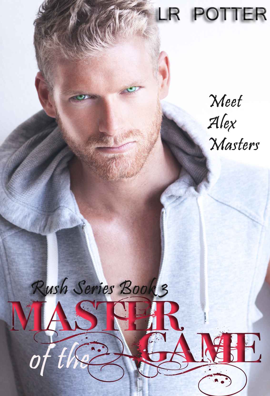 Master of the Game (Rush Series Book 3)