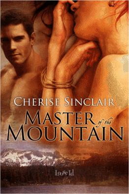 Masters 01 Master of the Mountain by Cherise Sinclair