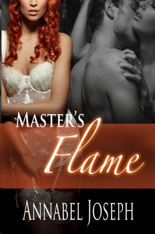 Master's Flame by Annabel Joseph