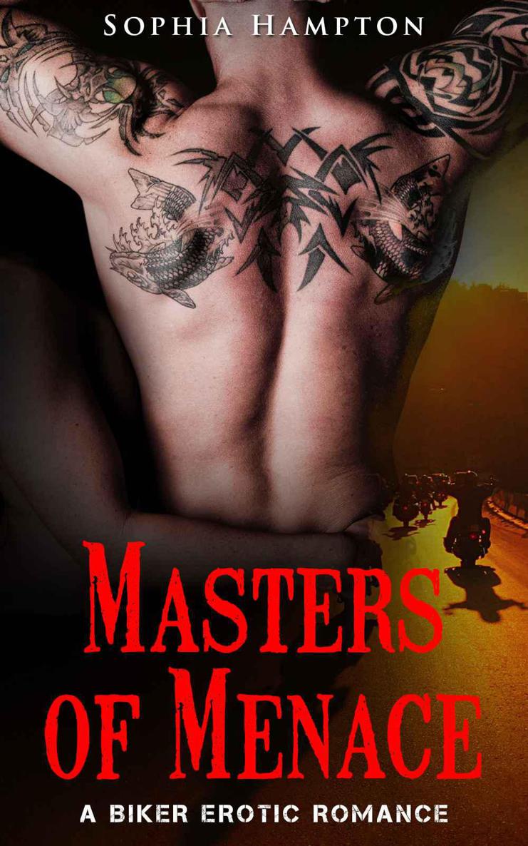 Masters of Menace: A Biker Erotic Romance by Hampton, Sophia