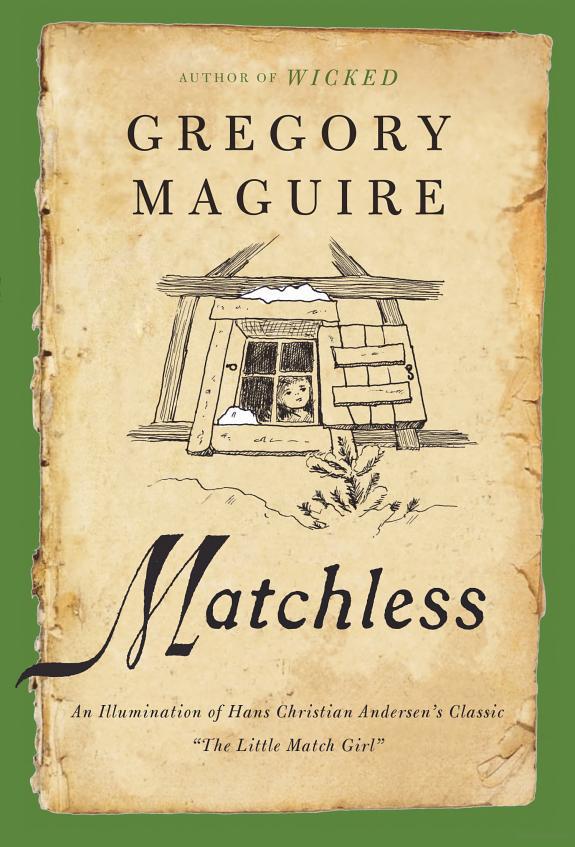 Matchless: An Illumination of Hans Christian Andersen's Classic 