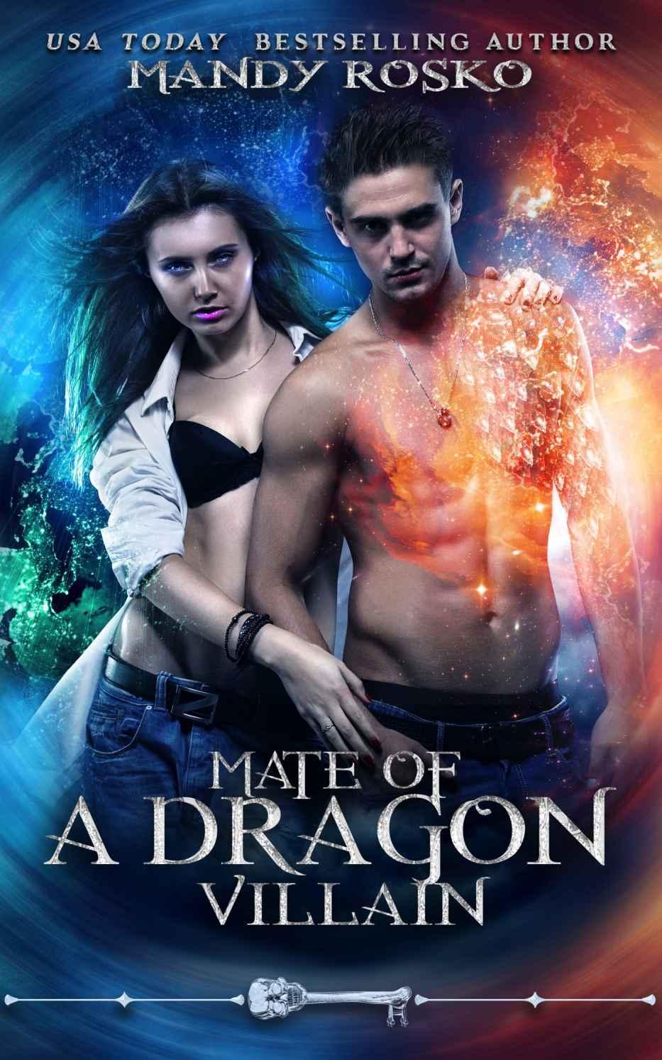 Mate Of A Dragon Villain (Skeleton Key) by Mandy Rosko