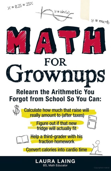 Math for Grownups by Laura Laing