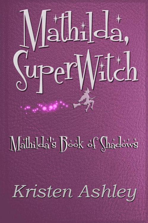Mathilda, SuperWitch by Kristen Ashley