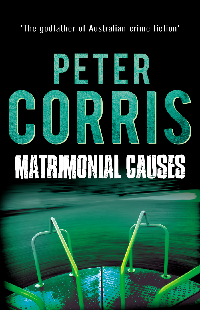 Matrimonial Causes (2014) by Peter Corris