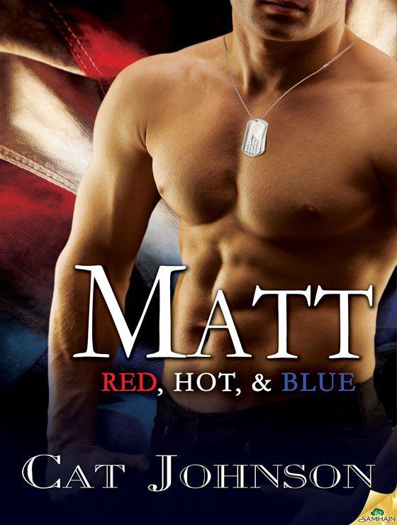 Matt (Red, Hot, & Blue) by Johnson, Cat