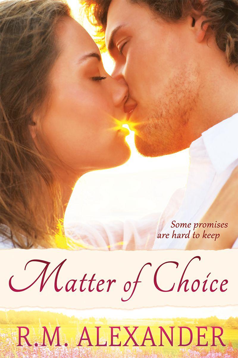 Matter of Choice by RM Alexander