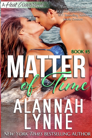 Matter of Time by Alannah Lynne