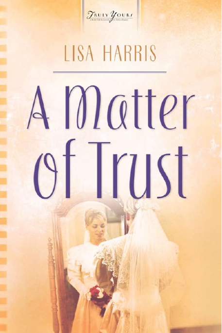 Matter Of Trust by Lisa Harris