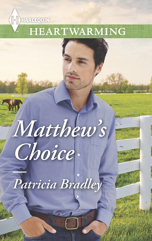 Matthew's Choice by Patricia Bradley