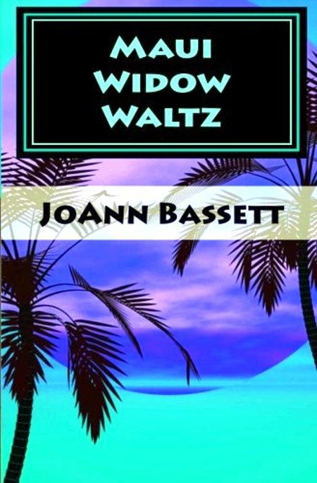 Maui Widow Waltz (Islands of Aloha Mystery Series)