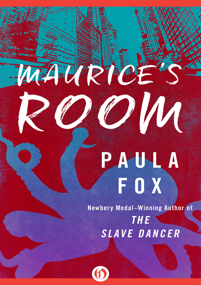 Maurice’s Room (2016) by Paula Fox