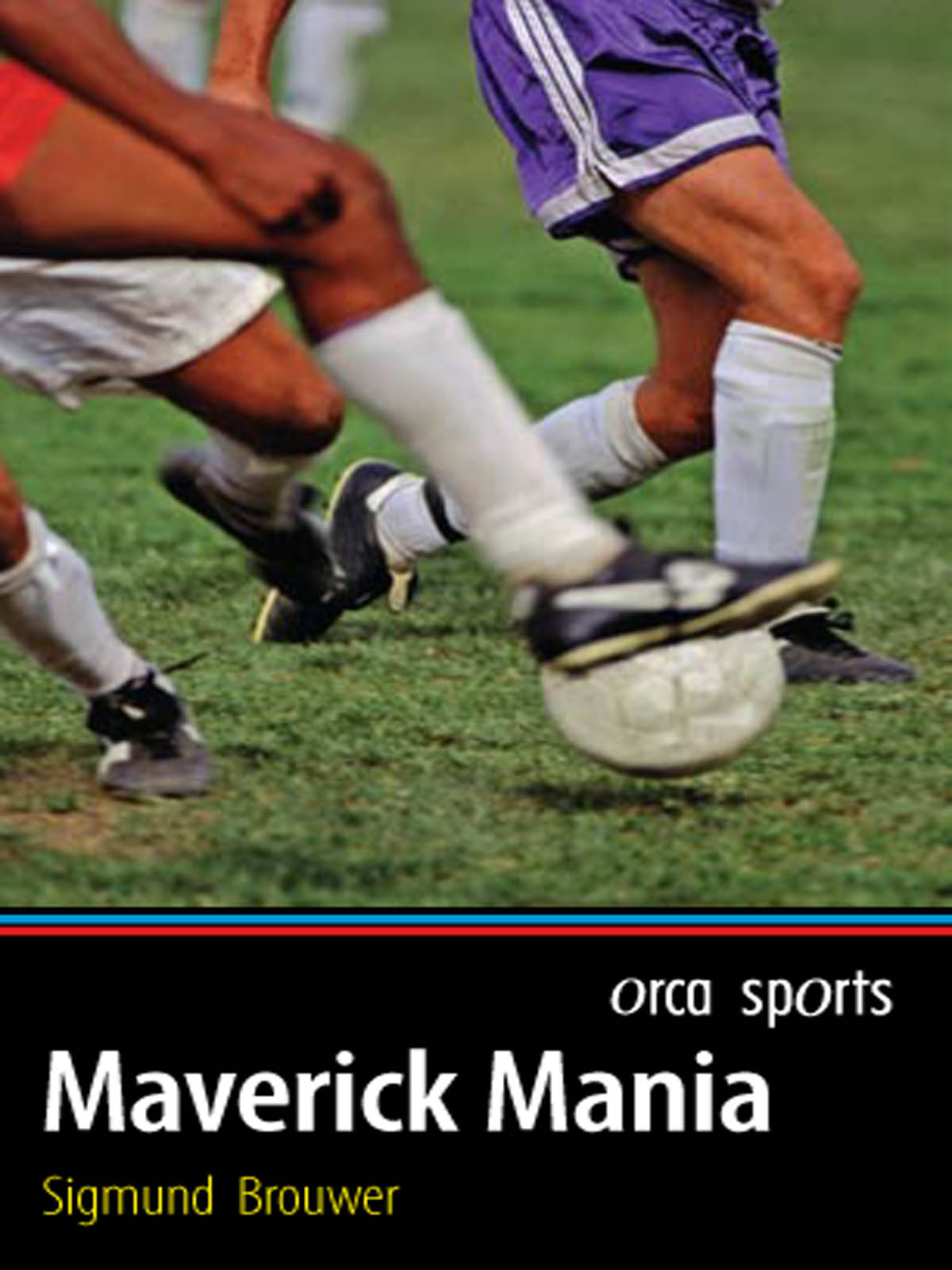 Maverick Mania (2008) by Sigmund Brouwer