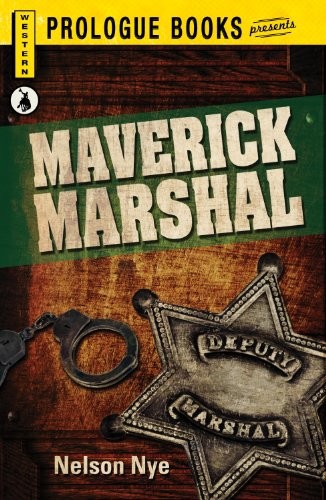 Maverick Marshall by Nelson Nye