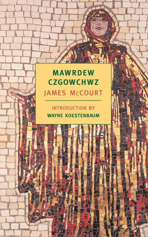 Mawrdew Czgowchwz by James McCourt