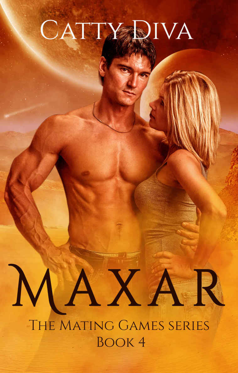 Maxar (The Mating Games Book 4) by Catty Diva