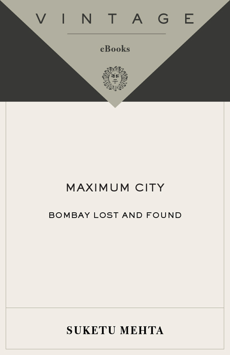 Maximum City (2004) by Suketu Mehta