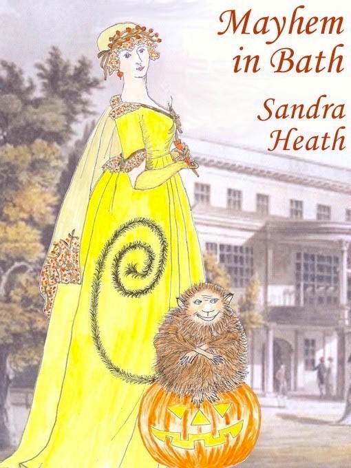 Mayhem in Bath (1999) by Sandra Heath