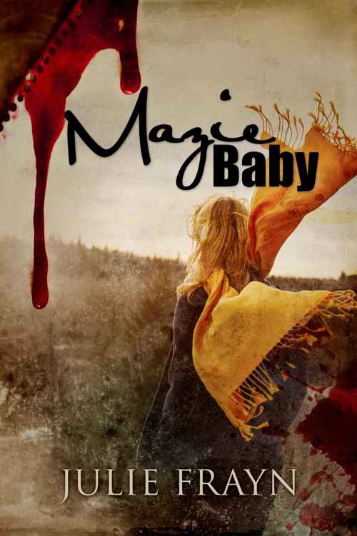 Mazie Baby by Julie Frayn