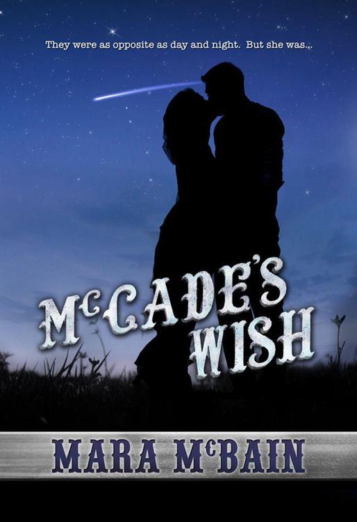 McCade's Wish (The McCade Family Series Book 2) by McBain, Mara