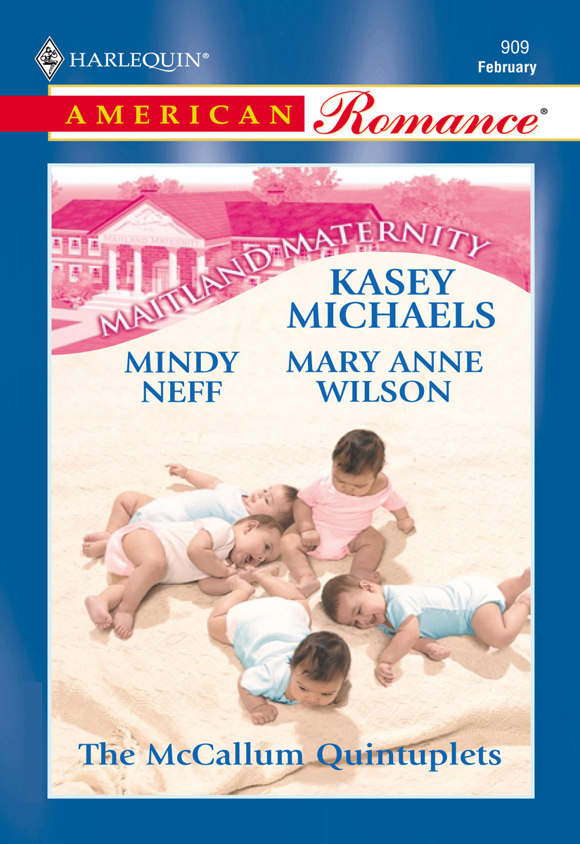 McCallum Quintuplets (2002) by Kasey Michaels